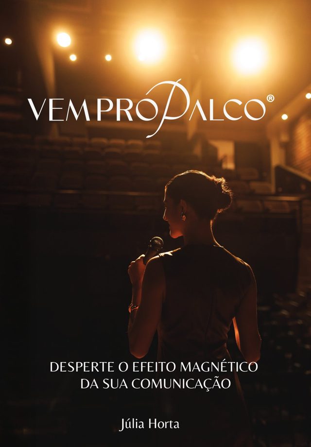 Capa do livro Vem pro Palco, de Júlia Horta